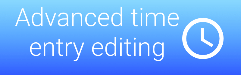 New time editing options